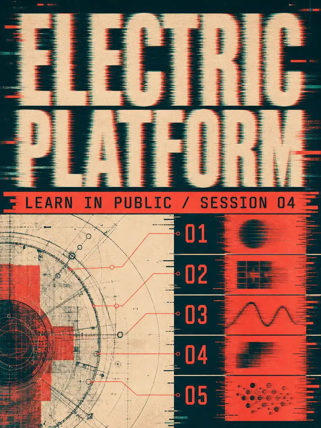 Electric Platform Learn In Public Session 04 Poster｜AI Image Generation Prompts