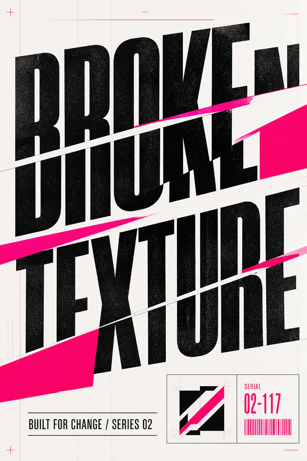 Bold Broken Texture Typography Poster Design｜AI Image Generation Prompts