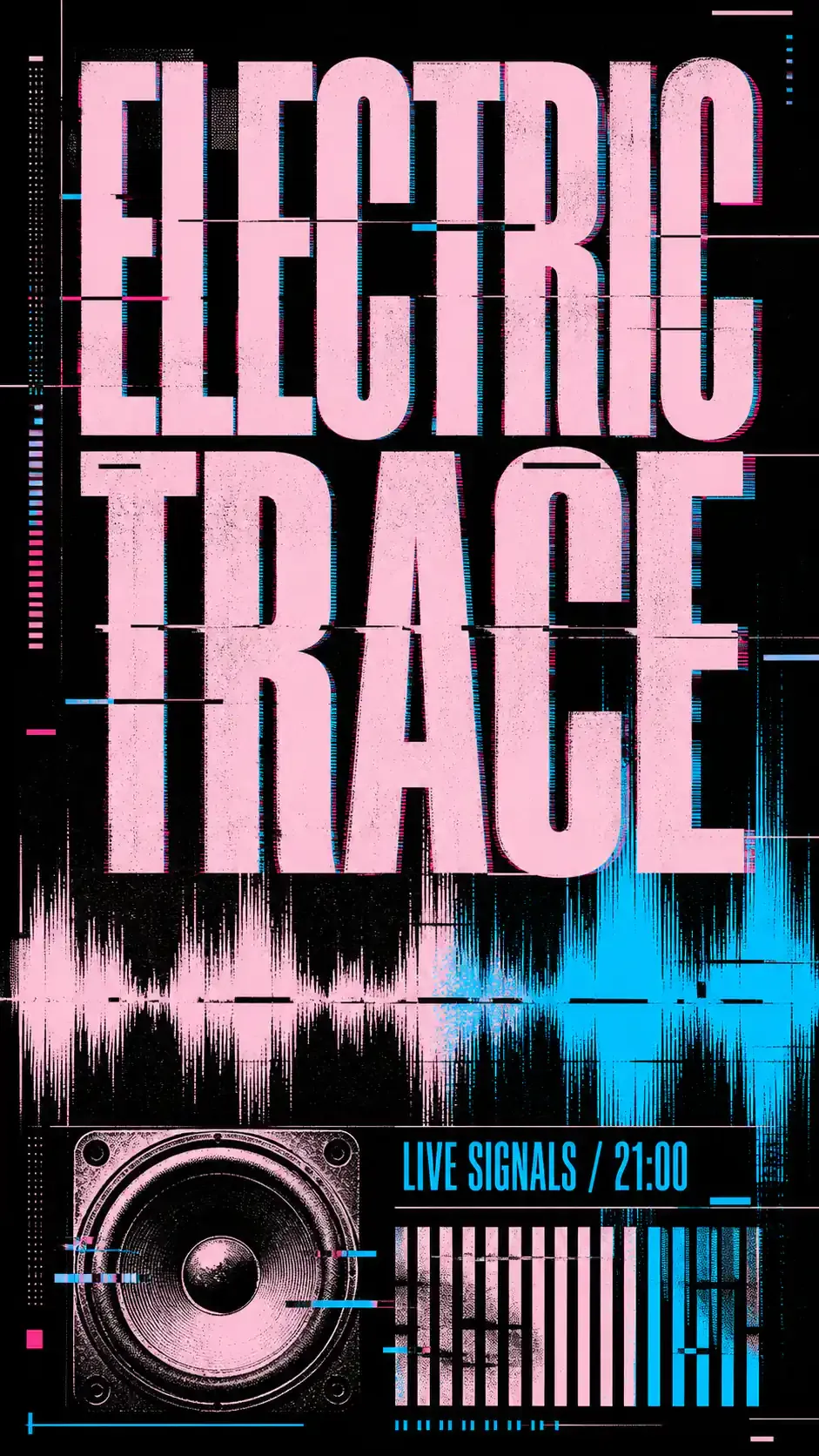 Electric Trace Live Signals Glitch Poster｜AI Image Generation Prompts