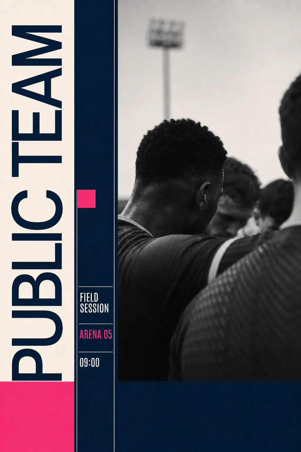 Public Team Field Session Arena 05 Poster｜AI Image Generation Prompts