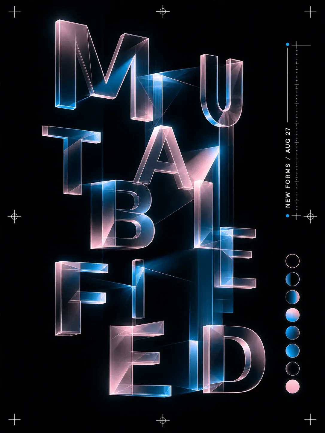 Mutable Field 3D Glass Typography Poster｜AI Image Generation Prompts