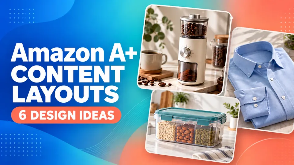 6 Amazon A+ Content Layout Examples