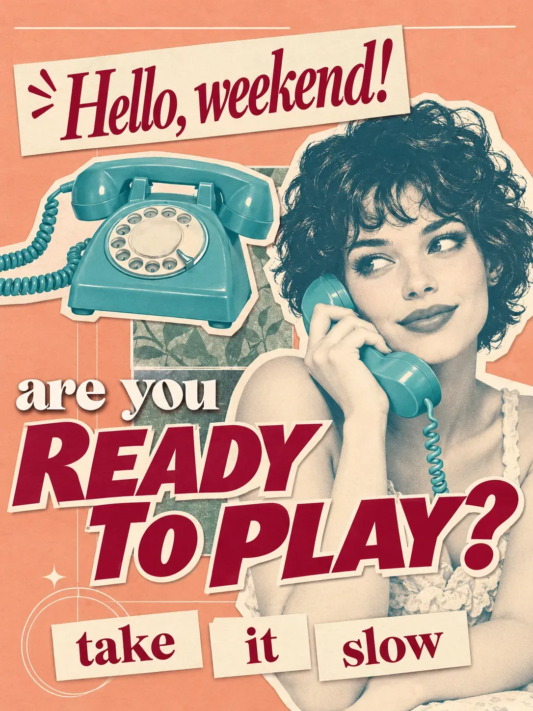 Póster retro con una mujer sosteniendo un teléfono verde azulado para el fin de semana | Prompts de generación de imágenes por IA